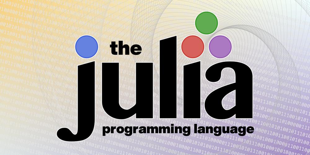 Julia语言尝试有哪些？